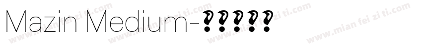 Mazin Medium字体转换